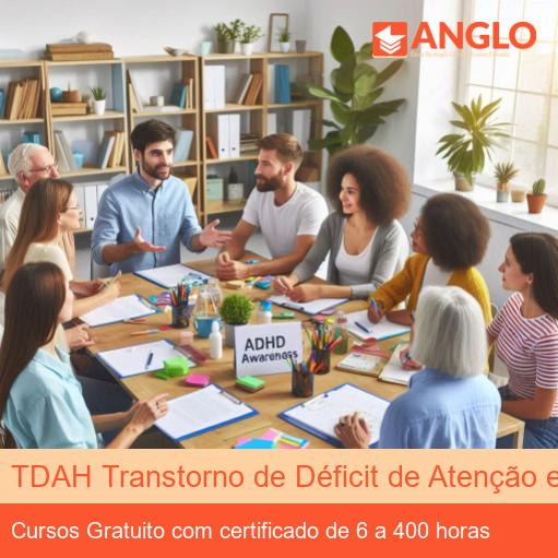 TDAH Transtorno de Déficit de Atenção e Hiperatividade